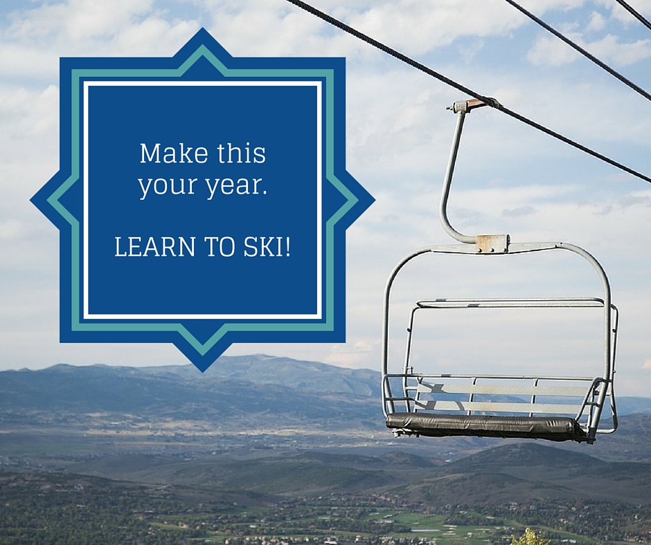 Ski lift. Text: Make this your year. Learn to ski